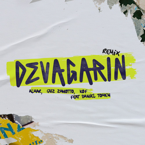 Devagarin (feat. Daniel Tomen) (Remix)