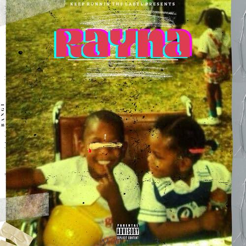 RAYNA (Explicit)