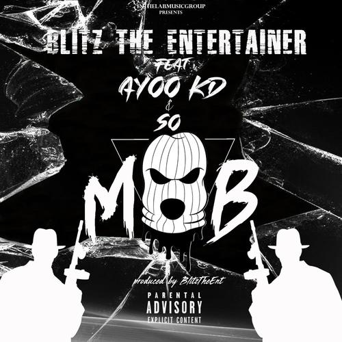 M.O.B (feat. Ayoo Kd & S0) [Explicit]