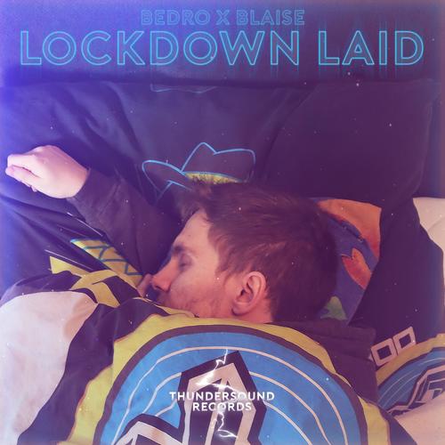 lockdown laid (Explicit)