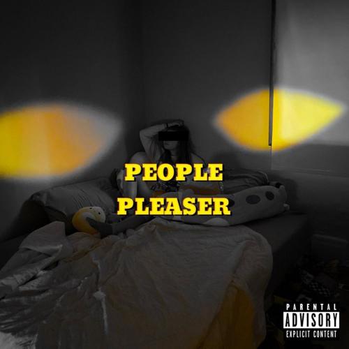 People Pleaser (Explicit)