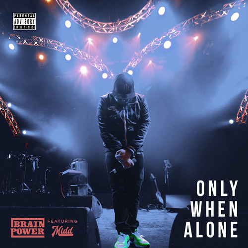 Only When Alone (Explicit)