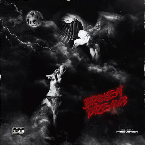 Broken Dreams (Explicit)
