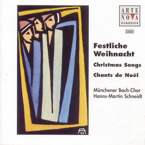 Festliche Weihnacht - Christmas Songs