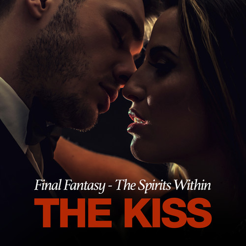 The Kiss (From 
