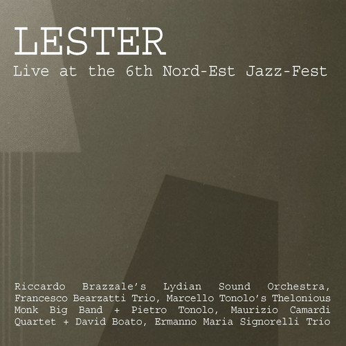 Lester - Live at the 6th Nord-Est Jazz-Fest