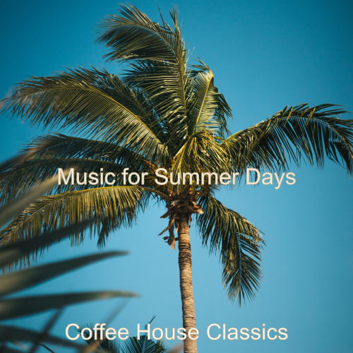 Music for Summer Days