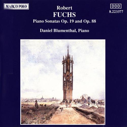 FUCHS: Piano Sonatas Op. 19 and Op. 88