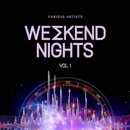 Weekend Nights, Vol. 1