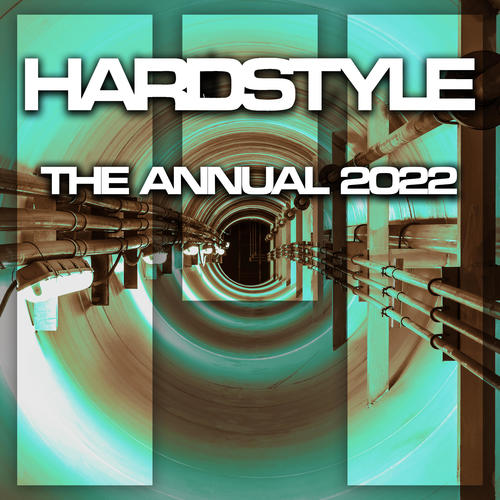 Hardstyle The Annual 2022 (Explicit)