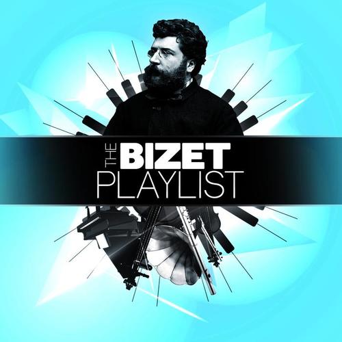 The Bizet Playlist