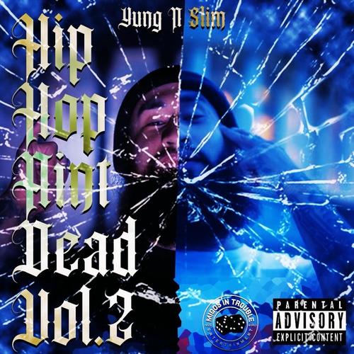 Hip Hop Aint Dead, Vol. 2 (Explicit)