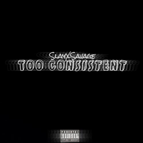 Too Consistent (Explicit)