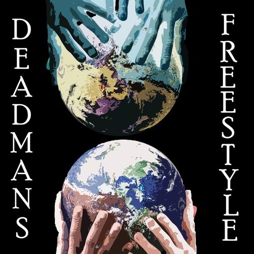 DEADMANSFREESTYLE (Explicit)