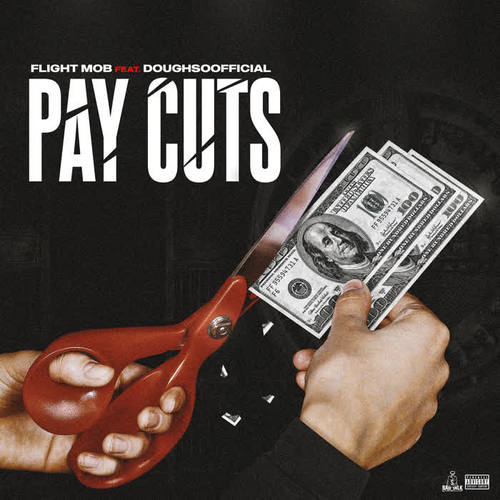 Pay Cuts (Single) [Explicit]