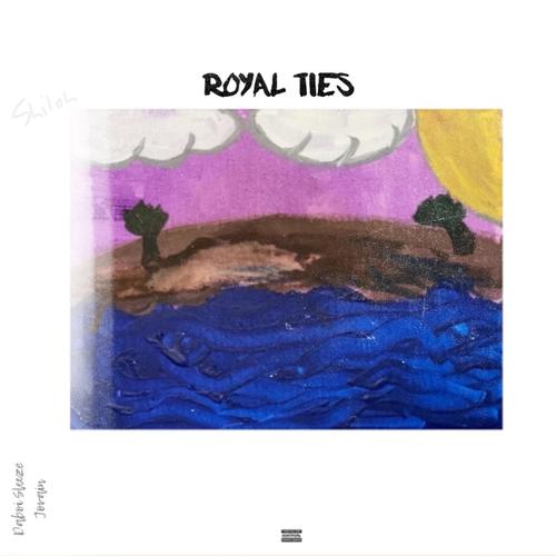 ROYAL TIES (Explicit)