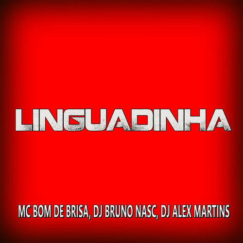 Linguadinha (Explicit)