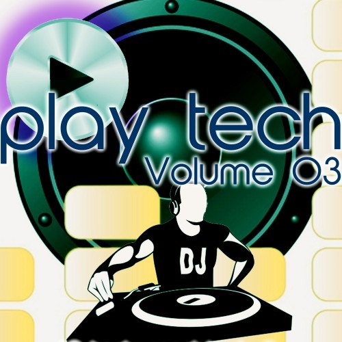 Play Tech, Vol. 3 (Track Special Selection)