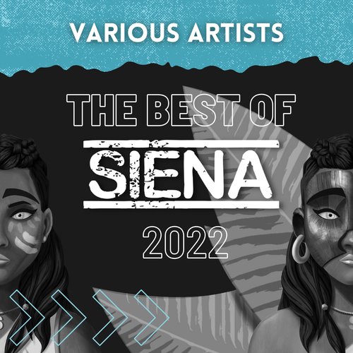 The Best Of Siena 2022