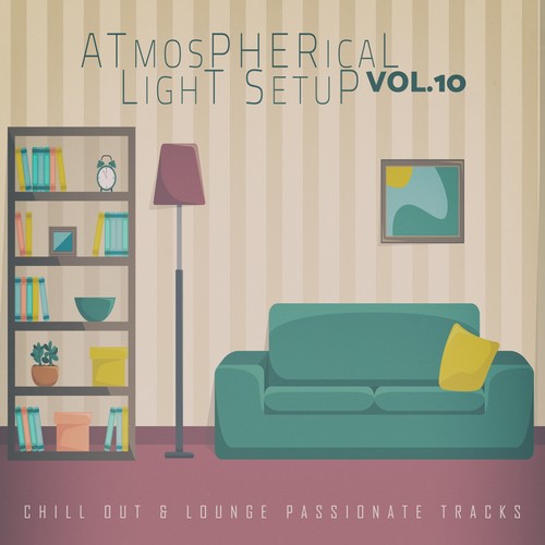 Atmospherical Light Setup - Vol.10