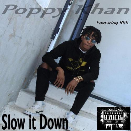 Slow It Down (feat. Ree)