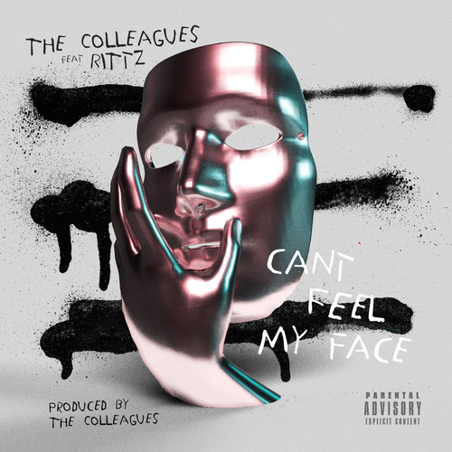 Can't feel my face (Explicit)