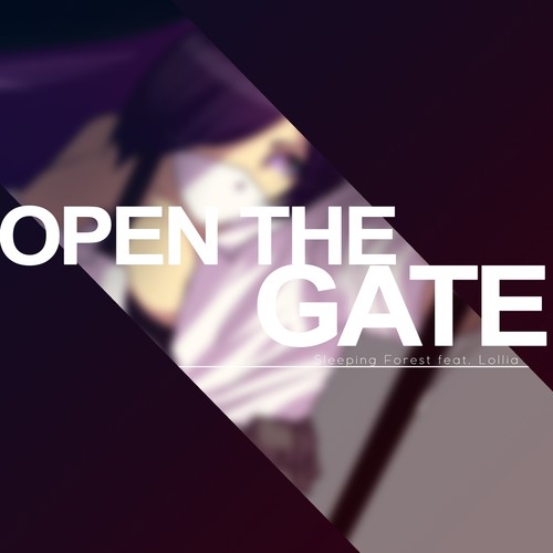 Open the Gate