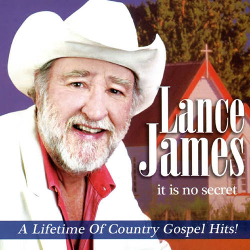 It Is No Secret (A Lifetime of Country Gospel Hits)