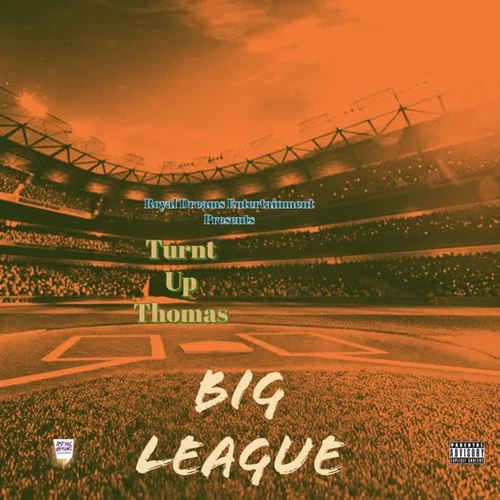 Big League (Explicit)