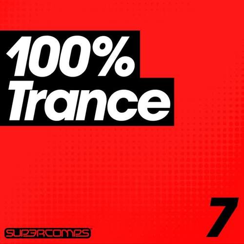 100% Trance - Volume Seven