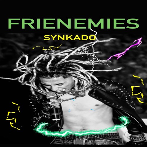 Frienemies (Explicit)