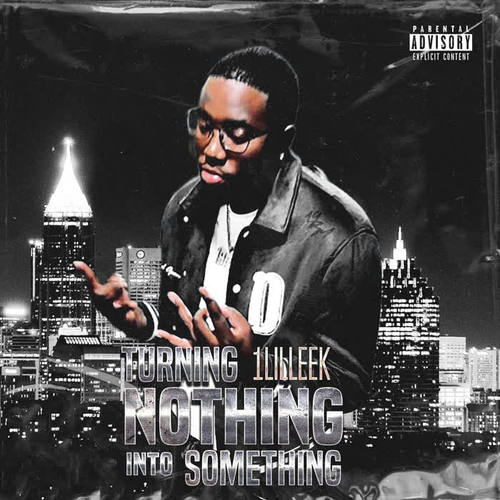 Turning Nothing into Something (Explicit)