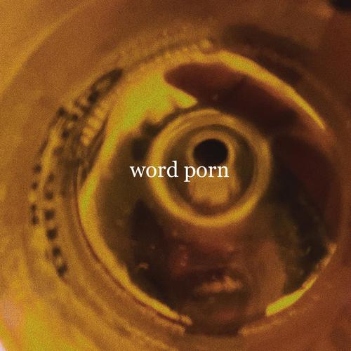 Word Porn (Explicit)