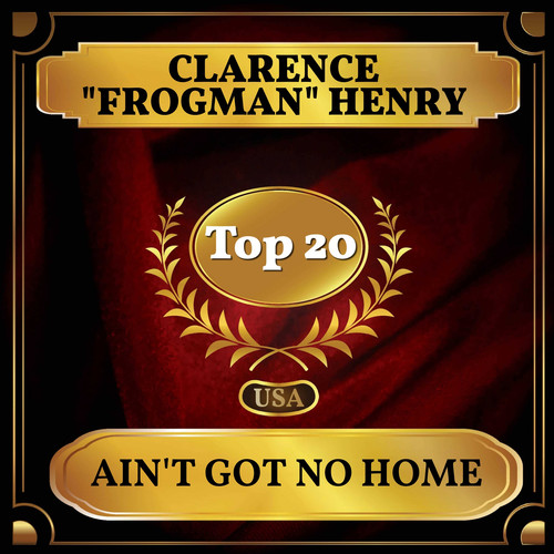 Ain't Got No Home (Billboard Hot 100 - No 20)