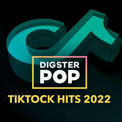 TikTock Hits 2022 (Explicit)