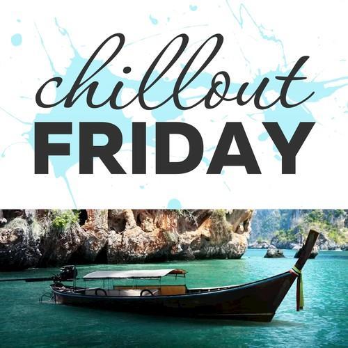 Chillout Friday Top 5 Best of Weeks #1