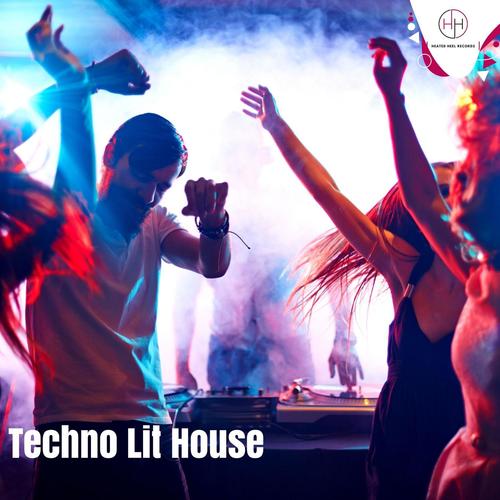 Techno Lit House