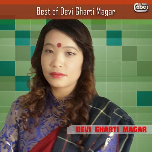 Best of Devi Gharti Magar