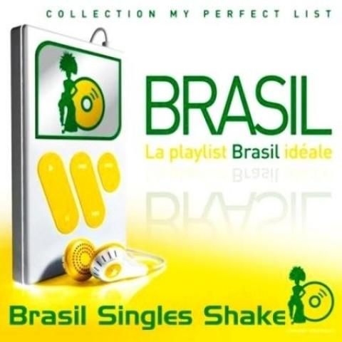 Brasil Singles Shake (Explicit)