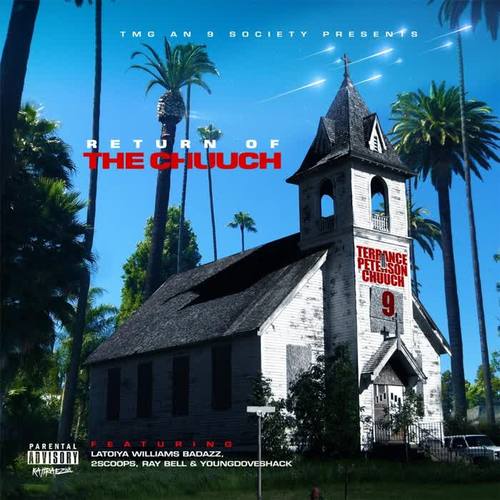 Return of the Chuuch (Explicit)