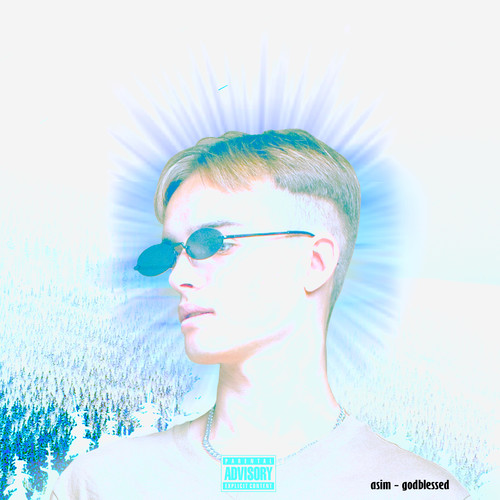 Godblessed (Explicit)