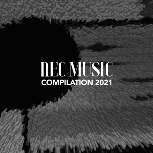 REC MUSIC COMPILATION 2021