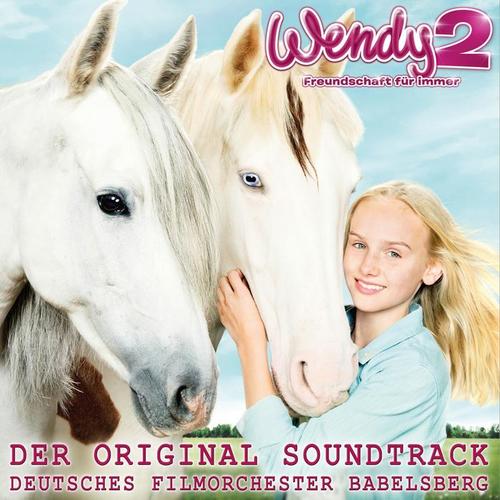 Wendy 2 - Freundschaft für immer (Original Score)