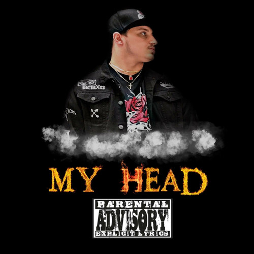 My Head (Explicit)