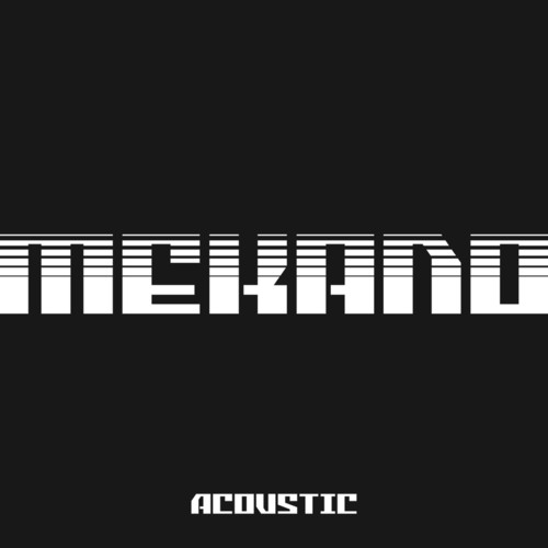 Mekano (Acoustic)