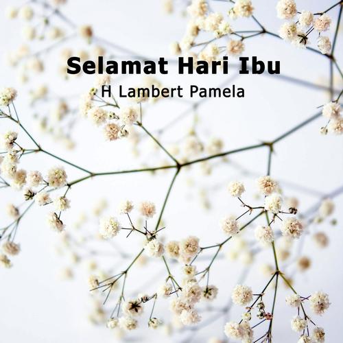 Selamat Hari Ibu