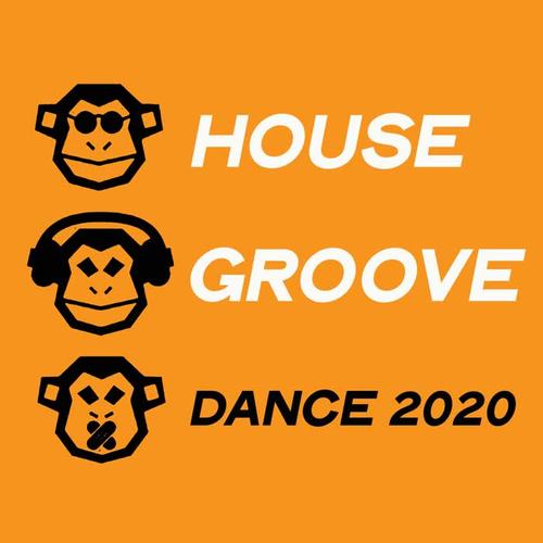 House Groove Dance 2020