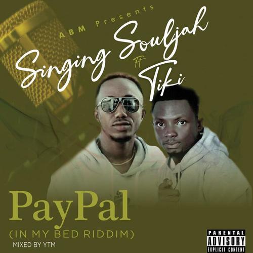 Paypal (In My Bed Rddim) [Explicit]