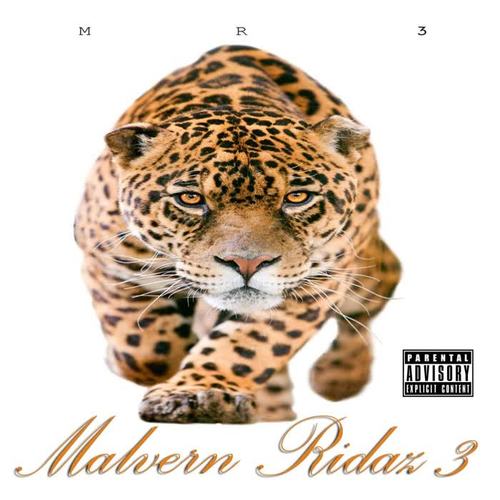 Malvern Ridaz 3 (Explicit)