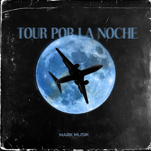 Tour Por La Noche (Explicit)